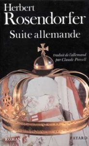 Suite allemande - Rosendorfer Herbert
