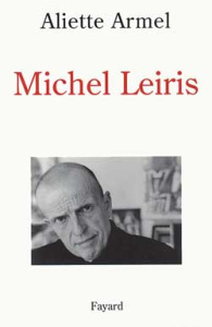Michel Leiris - Armel Aliette