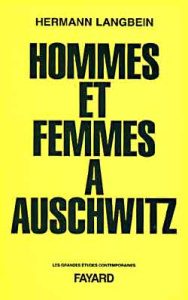 Hommes et femmes à Auschwitz - Langbein Hermann