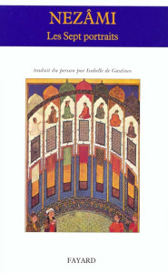 Les Sept portraits - NEZAMI-E GANGAVI