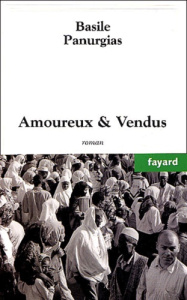Amoureux & vendus - Panurgias Basile