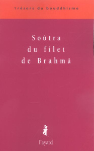 Soûtra du filet de Brahmâ - Carré Patrick