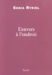 L'envers à l'endroit - Rykiel Sonia