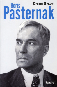 Boris Pasternak - Bykov Dmitri ; Henry Hélène