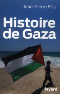 Histoire de Gaza - Filiu Jean-Pierre