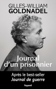 Journal d'un prisonnier - Goldnadel Gilles-William