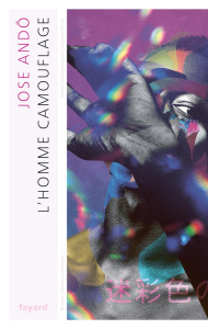 L'homme camouflage - Ando Jose ; Shiina Léonore