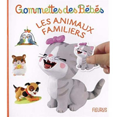 Les animaux familiers - Mekdjian Christelle ; Beaumont Emilie ; Bélineau N