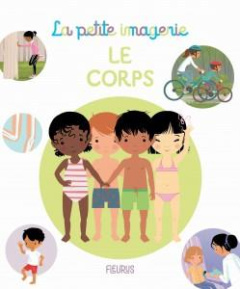 Le corps - Beaumont Emilie ; Brunelet Madeleine
