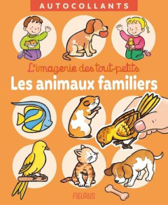 Les animaux familiers - Bélineau Nathalie ; Michelet Sylvie