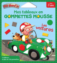 MES TABLEAUX EN GOMMETTES MOUSSE - LES VOITURES - NESME ALEXIS