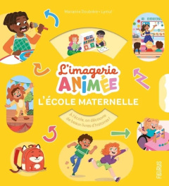 L'école maternelle - Doubrère Marianne