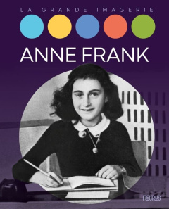 Anne Frank - Franco Cathy ; Noirel Julien