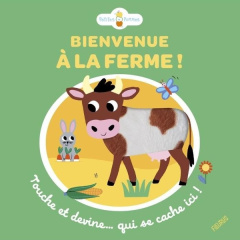 Bienvenue à la ferme ! Touche et devine... qui se cache ici ! - Lapeyre Emilie