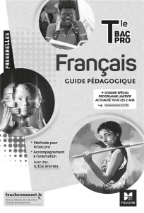 Français Tle Bac Pro Passerelles. Guide pédagogique, Edition 2021 - Sendre-Haïdar Michèle ; Abjean Françoise ; Benista