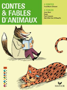 Contes et fables d'animaux CE2 - Clément Yves-Marie ; Muzi Jean ; François Paul ; K