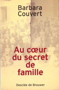 Au coeur du secret de famille - Couvert Barbara