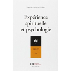 Expérience Spirituelle et Psychologie - Catalan Jean-François