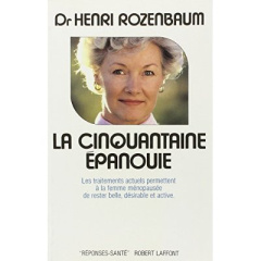 La Cinquantaine épanouie - Rozenbaum Henri