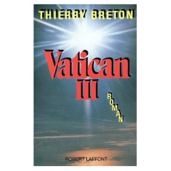 Vatican III - Breton Thierry