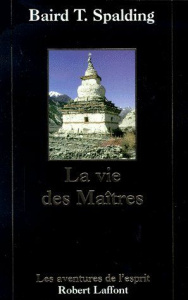 La vie des maîtres - Spalding Baird-T