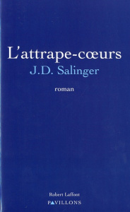 L'attrape-coeurs - Salinger Jerome David ; Saumont Annie