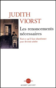 Les renoncements nécessaires - Viorst Judith ; Collon Hélène