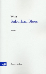 Suburban Blues - YEMY GEORGES