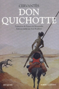 Don Quichotte - Cervantès Miguel de ; Miomandre Francis de ; Roull