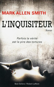 L'inquisiteur - Allen Smith Mark ; Gouyé-Guilbert Nathalie