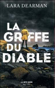 La griffe du diable - Dearman Lara ; Haas Dominique ; Leigniel Stéphanie