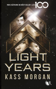 Light years Tome 1 - Morgan Kass ; Le Boucher Frédérique