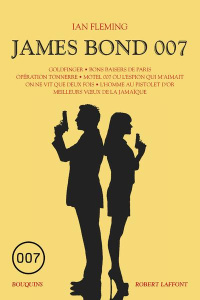 James Bond 007 Tome 2 : Goldfinger ; Bons baisers de Paris ; Opération Tonnerre ; Motel 007 ou l'esp - Fleming Ian ; Lacassin Francis