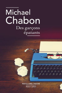 Des garçons épatants - Chabon Michael ; Combaz Christian