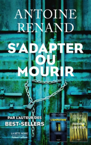 S'adapter ou mourir - Renand Antoine