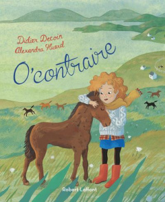 O'Contraire - Decoin Didier ; Huard Alexandra