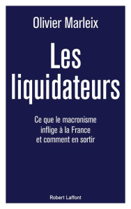 Les liquidateurs - Marleix Olivier
