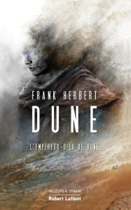 Le cycle de Dune Tome 4 : L'empeur-Dieu de Dune - Herbert Frank ; Abadia Guy