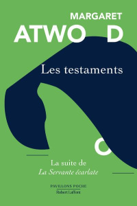 Les testaments - Atwood Margaret ; Albaret-Maatsch Michèle