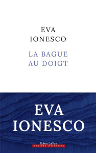 La Bague au doigt - Ionesco Eva