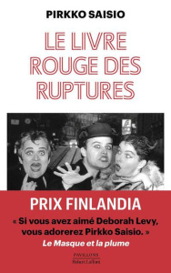 Le livre rouge des ruptures - Saisio Pirkko ; Cagnoli Sébastien