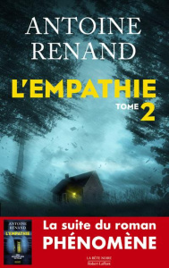 L'Empathie Tome 2 - Renand Antoine