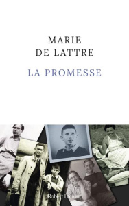La Promesse - Lattre Marie de