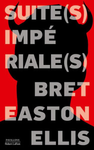 Suite(s) impériale(s) - Ellis Bret Easton ; Guglielmina Pierre
