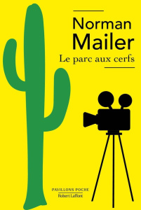 Le parc aux cerfs - Mailer Norman ; Elsen Claude