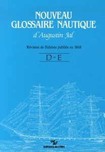 Nouveau Glossaire Nautique (D-E) - Jal Augustin