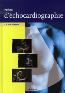 Précis d'échocardiographie - Flachskampf Frank ; Prudhomme Christophe