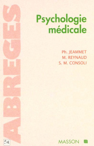 PSYCHOLOGIE MEDICALE. 2ème édition - Consoli Silla ; Jeammet Philippe ; Reynaud Michel