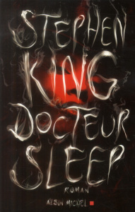 Docteur Sleep - King Stephen ; Gassie Nadine
