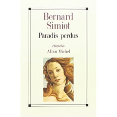 Paradis perdus - Simiot Bernard